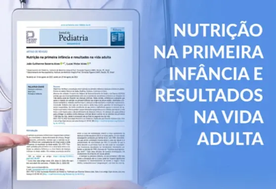 Nutrição na Primeira Infância e Resultados na Vida Adulta Nutrição na Primeira Infância e Resultados na Vida Adulta